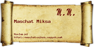 Maschat Miksa névjegykártya